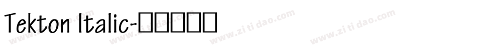 Tekton Italic字体转换